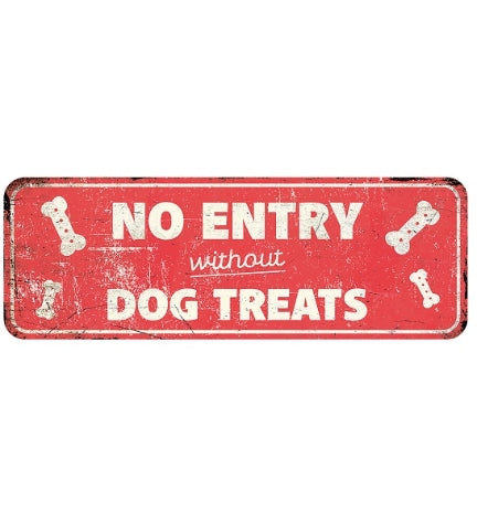 [205380-1] D&D Home Warning Sign No Entry without Dog Treat - RED/40X13CM
