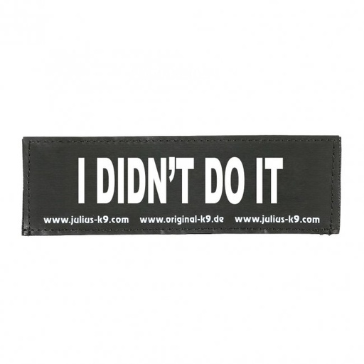 [JL162LR-K-54573] Julius-K9 I Didn'T Do It Patch - Small